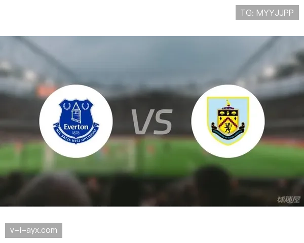 伯恩利新赛季英超前景分析:能否逆境突围成焦点 伯恩利新赛季英超前景分析:能否逆境突围成焦点