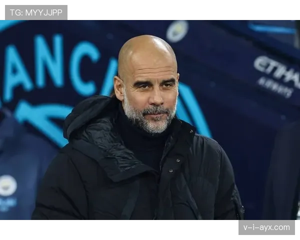 瓜迪奥拉关键战妙手调度，全面提升球队竞争力与状态